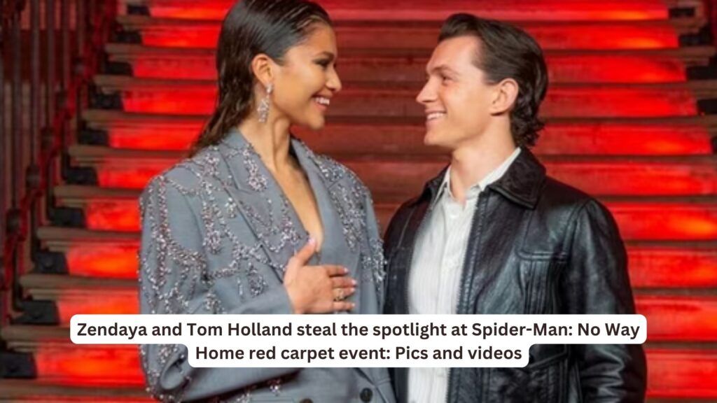 Zendaya and tom holland steal the spotlight at spider-man: no way home red carpet event: pics and videos