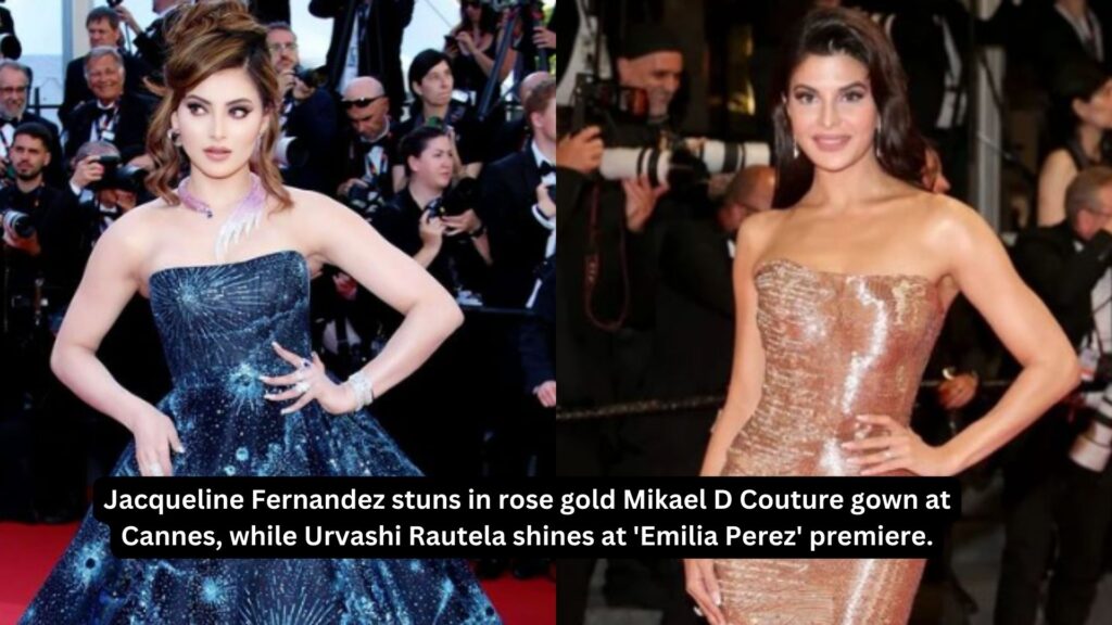 Jacqueline fernandez stuns in rose gold mikael d couture gown at cannes while urvashi rautela shines at emilia perez premiere