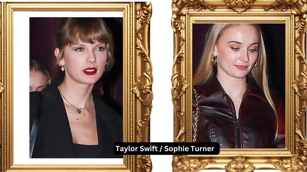 Taylor swift / sophie turner